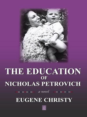 cover image of The Education of Nicholas Petrovich